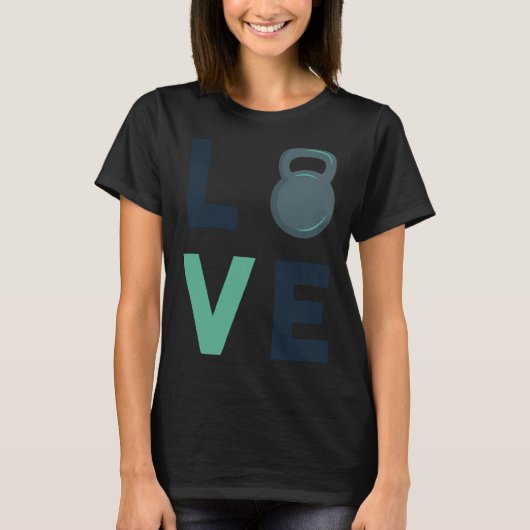 Gym Kettlebell Love Fitness Motivation Hard Work Tシャツ (正面)