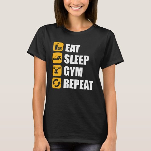 Gym Workout Motivational Quote Eat Sleep Gym Repea Tシャツ (正面)