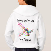 Gymnast Hoodie – “Sorry You’re Late I’m Flippin" (裏面)