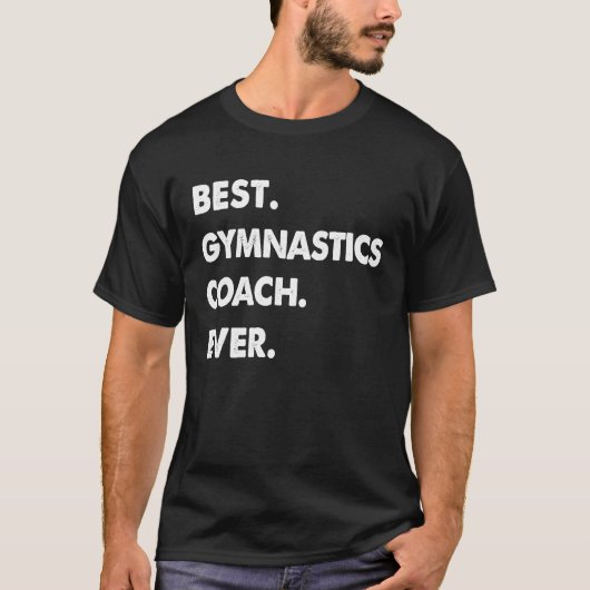 Gymnastics Coach Profession Best Gymnastics Coach Tシャツ (正面)