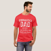 Gymnastics Dad Definition Gymnast Sports funny Tシャツ (正面フル)