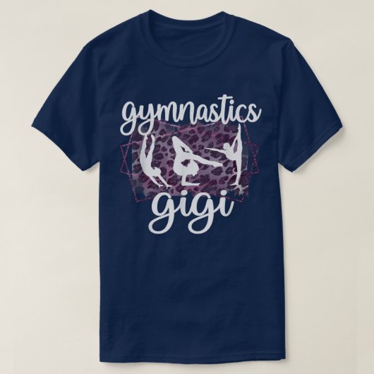 Gymnastics Gigi Grandma Gigi Of A Gymnast  Tシャツ (デザイン正面)