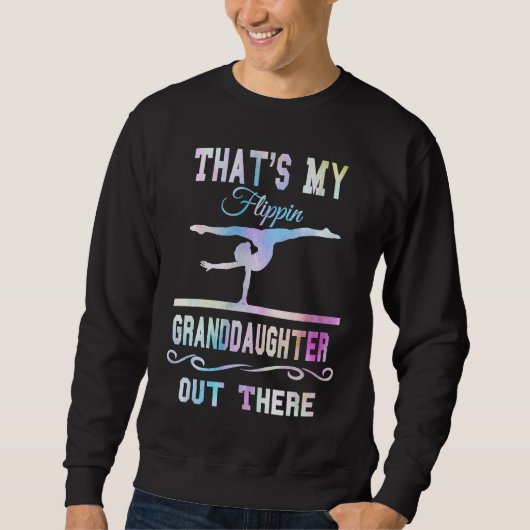 Gymnastics Grandma Thats My Flippin Granddaughter  スウェットシャツ (正面)