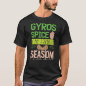 GYROSスパイスは私のシーズンお気に入りのグリーヘンランドタス Tシャツ (正面)