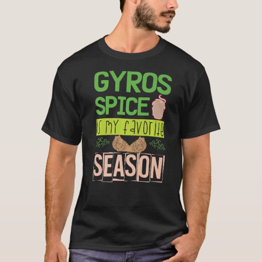 GYROSスパイスは私のシーズンお気に入りのグリーヘンランドタス Tシャツ (正面)