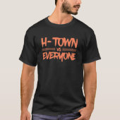 Hタウン対Everyoneアパレル Tシャツ (正面)