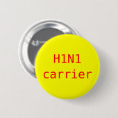H1N1キャリア 缶バッジ (正面&裏面)