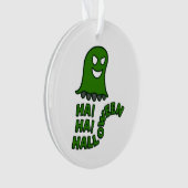 "Ha! Ha! Halloween" Green Ghost Hanging Ornament オーナメント (正面)