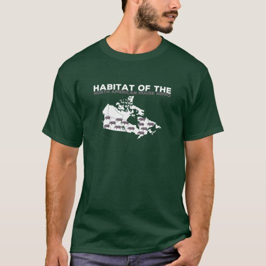 Habitat Ofhe North American House Hippo Funny Cana Tシャツ (正面)