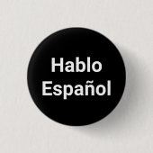 Hablo Espainol、黒、I、ピ話ンスペインのボタン 缶バッジ (正面)