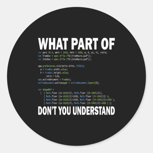 Hacker Computer Programmer Apparel Coding What Par ラウンドシール (正面)