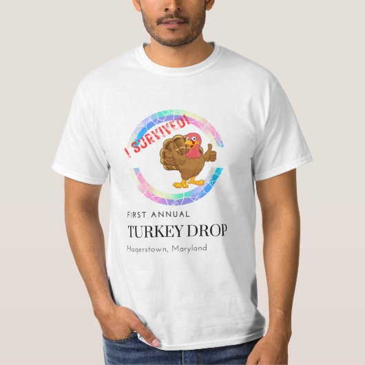 Hagerstown First Annual Turkey Drop Survivor Tシャツ (正面)