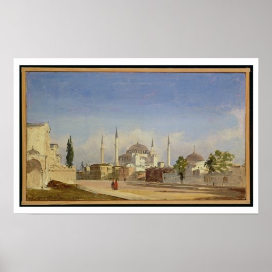 Haghia Sophia, Constantinople, 1843 (キャンバス油) ポスター (正面)