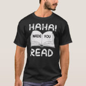 haha made you read tシャツ (正面)