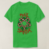 Hail Santa 2  Tシャツ (デザイン正面)