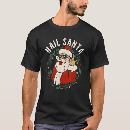 Hail Santa Claus Sleigher Christmas Rock Metal Xma Tシャツ (正面)
