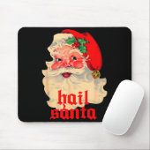 Hail Santa Ugly Christmas  マウスパッド (マウス)