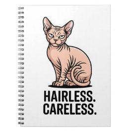 Hairless Careless Sphynx Cat Attitude Art ノートブック