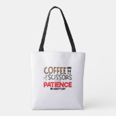 Hairstylists Coffee, scissors and patience トートバッグ (裏面)