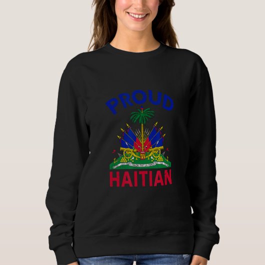 Haiti 1804 Proudly a Beautiful Land Haiti Culture スウェットシャツ (正面)