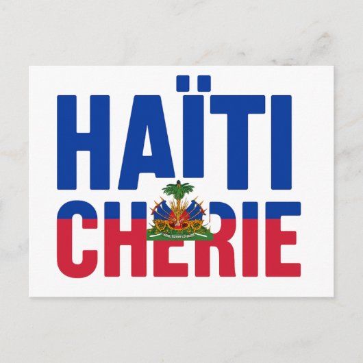 Haïti Chérie - Drapeau haïtien ポストカード (正面)