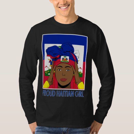 Haiti Haitian Flag Day Proud Woman Ayiti Girl  4 Tシャツ (正面)