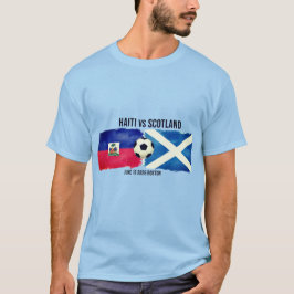 Haiti vs Scotland Soccer Match World Cup Tシャツ