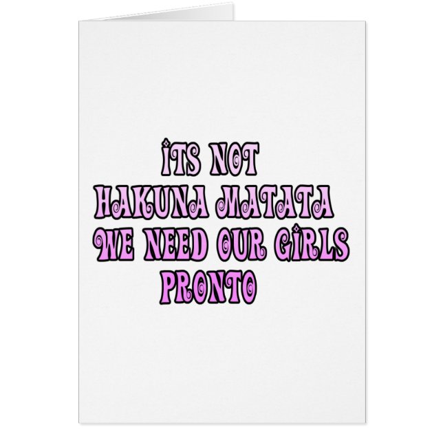 Hakuna Matata我々は我々の女の子の先人が必要 (正面)