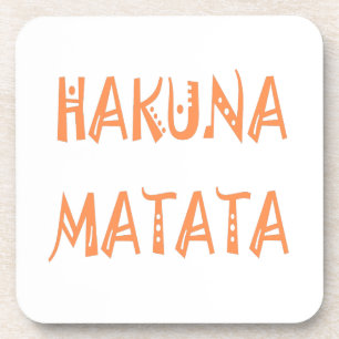 Hakuna Matata – アフリカの部族文字アート コースター