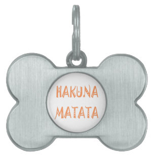 Hakuna Matata – アフリカの部族文字アート ペットネームタグ