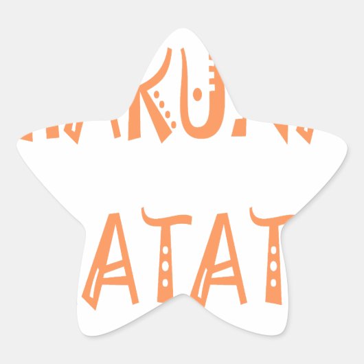 Hakuna Matata – アフリカの部族文字アート 星シール (正面)