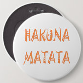 Hakuna Matata – アフリカの部族文字アート 缶バッジ (正面&裏面)