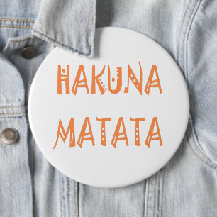 Hakuna Matata – アフリカの部族文字アート 缶バッジ