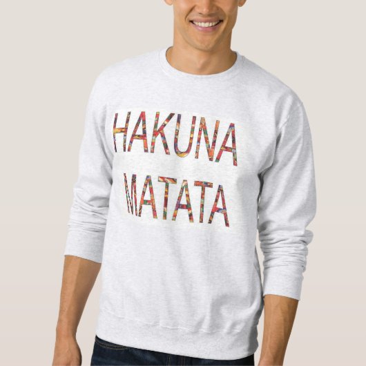 Hakuna Matata All is Well Men's Basic Sweatshirt スウェットシャツ (正面)