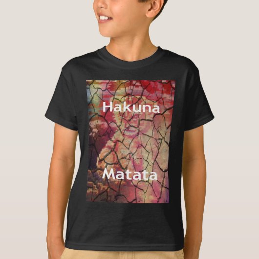 Hakuna Matata.JPG Tシャツ (正面)