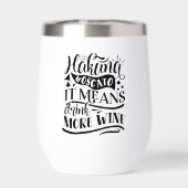 Hakuna Moscatoはより多くのワインを意味する (背面)