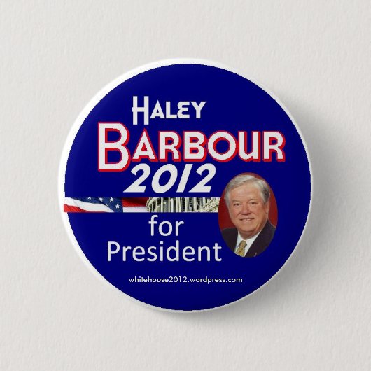 Haley Barbour 2012年 缶バッジ (正面)
