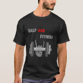 Half-Ass Fitness Skeleton Lifting Tシャツ (正面)