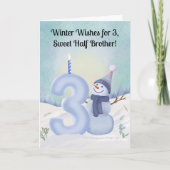 Half Brother 3rd Birthday Snowman Snowy Three カード (正面)