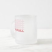 Half Empty or Half Full Optimist Pessimist フロストグラスマグカップ (正面左)