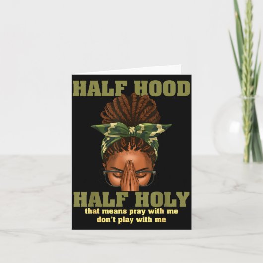 Half Hood Half Holy Pray Christian African Afro Bl カード (正面)