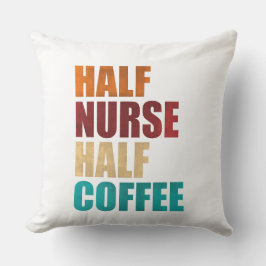 Half Nurse Half Coffee Funny Nurse クッション