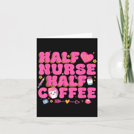 Half Nurse Half Coffee Nurse カード (正面)