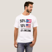 Half Puerto Rican Half American Puerto Rico USA Tシャツ (正面フル)