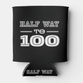 Half Way 100 Funny 50th Birthday  缶クーラー (正面)