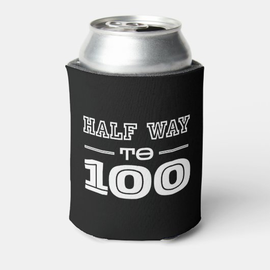 Half Way 100 Funny 50th Birthday  缶クーラー (缶裏面)