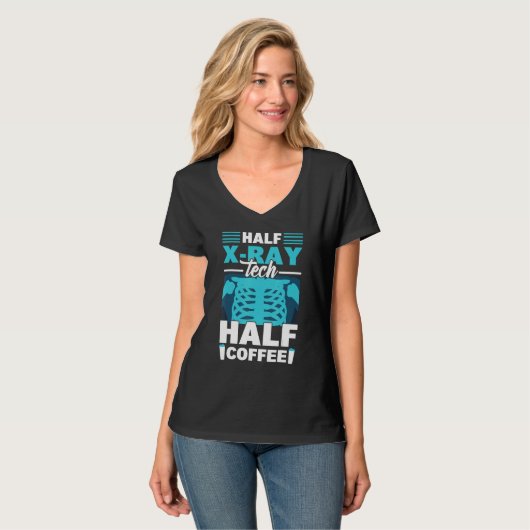 Half X Ray Tech Half Coffee  X Ray Rad Technologis Tシャツ (正面フル)