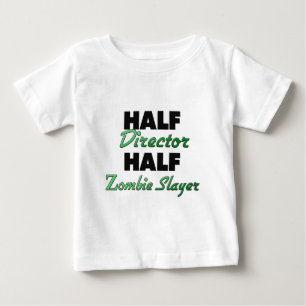 Half Zombie Slayer半分ディレクター ベビーTシャツ