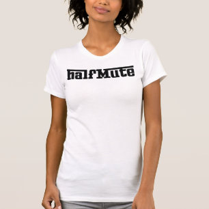 halfMuteはIVを打ちました Tシャツ