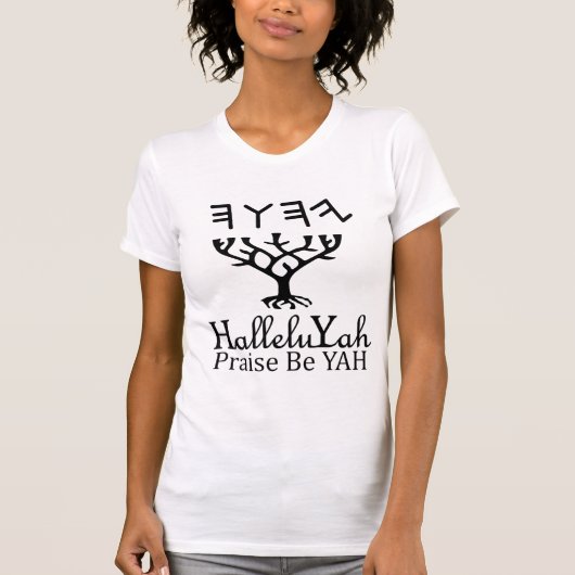 HalleluYah Praise Be YAH Tシャツ (正面)